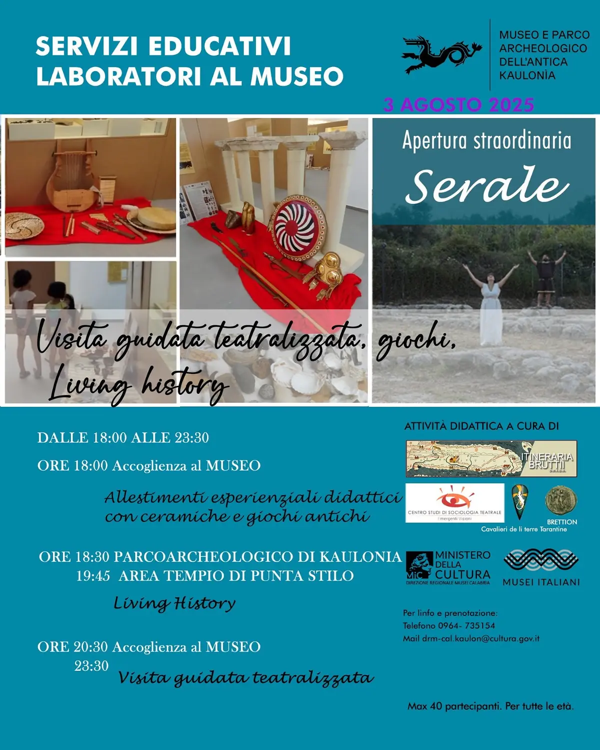 Locandina evento Visita guidata teatralizzata, giochi, living history presso Museo e Parco Archeologico dell'Antica Kaulonia