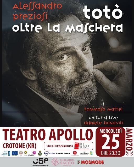 Locandina evento Alessandro Preziosi - Totò oltre la maschera - Crotone